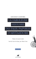 Fabuleuse histoire du faux papyrus d'Artemidore